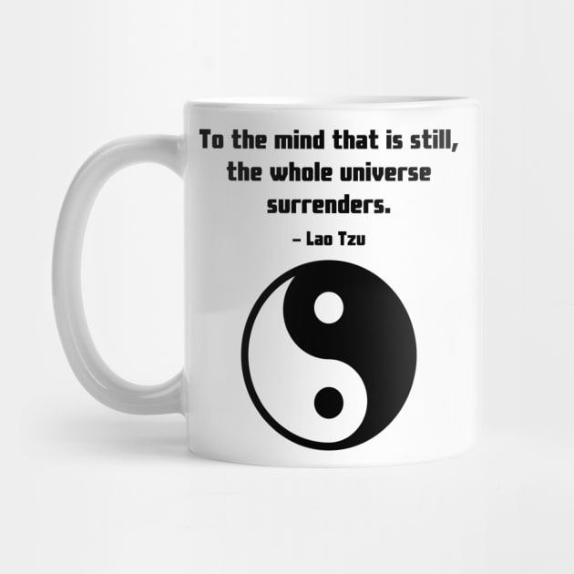 Timeless Wisdom - Lao Tzu "Mind" Quote by Underthespell